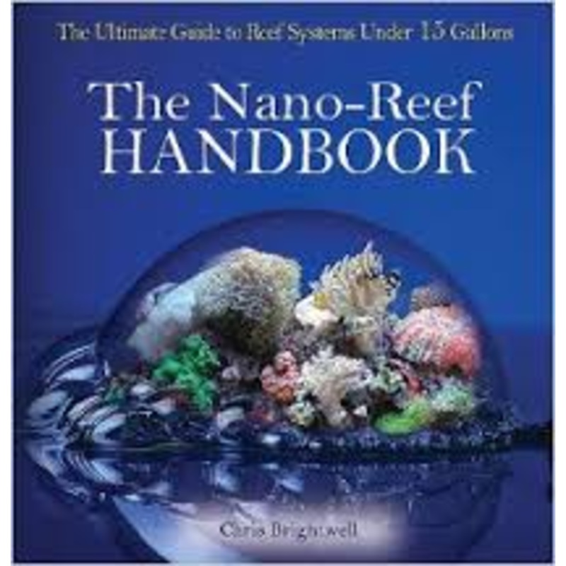 Brightwell Nano-reef Handbook